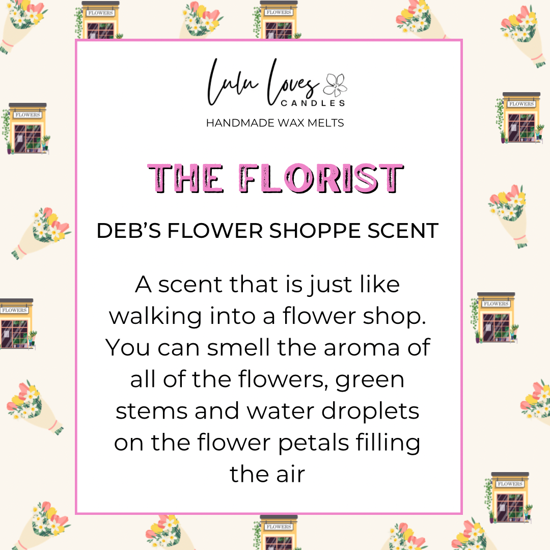 Deb’s Flower Shoppe Scented Wax Melt