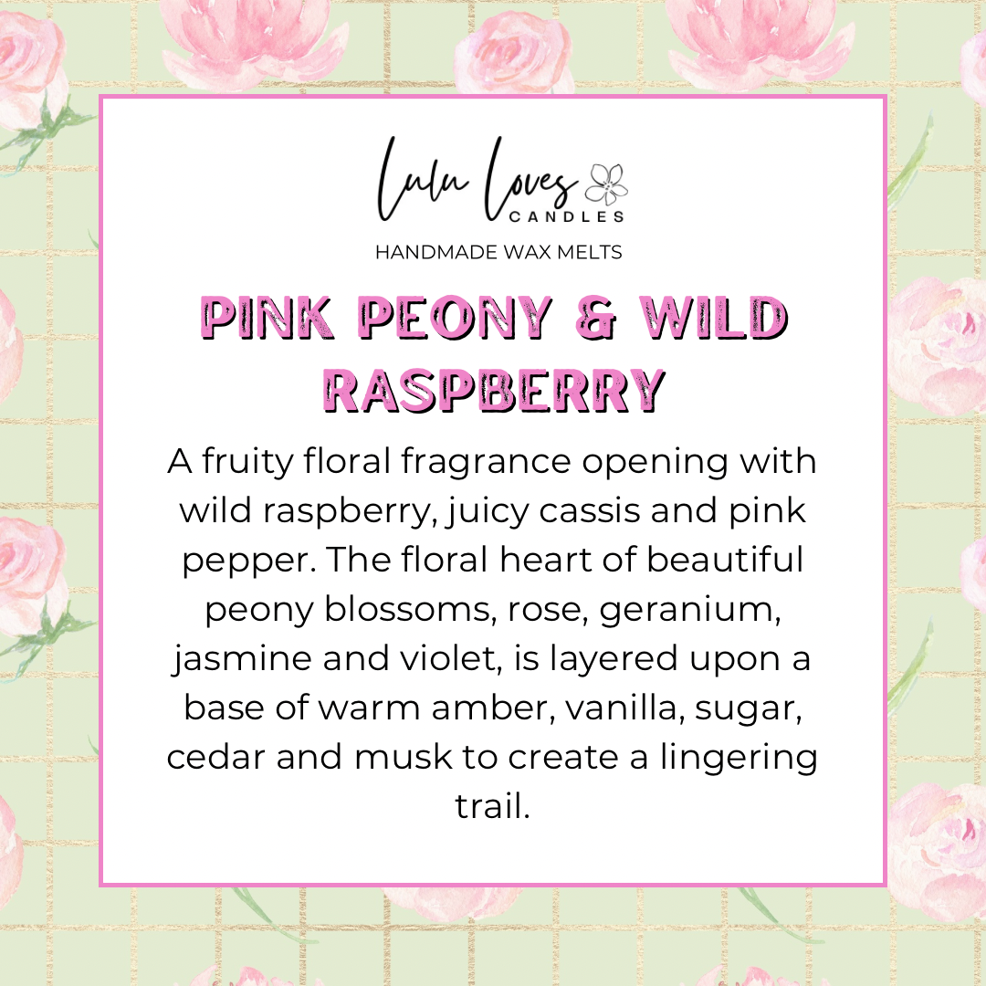 Pink Peony & Wild Raspberry Scented Wax Melt