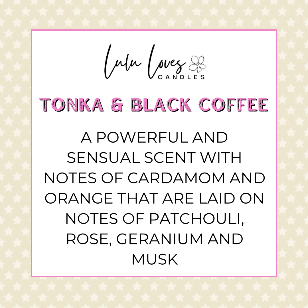 Tonka & Black Coffee Scented Wax Melt