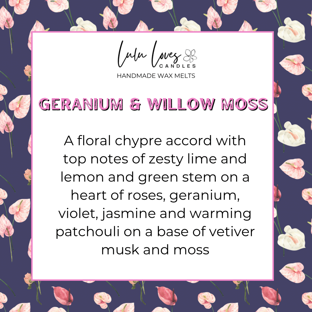 Geranium & Willow Moss Scented Wax Melt